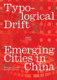 Typological Drift : Emerging Cities in China (Next Cities Series)