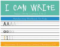 I Can Write : Uppercase and Lowercase Letter Handwriting Workbook