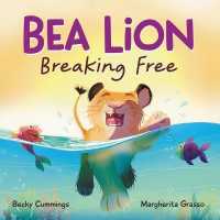 Bea Lion : Breaking Free