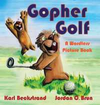 Gopher Golf: A Wordless Picture Book (Stories Without Words") 〈3〉