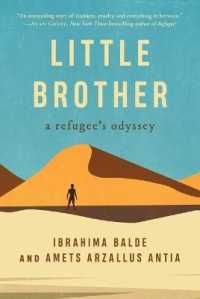 Little Brother : A Refugee's Odyssey