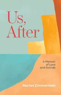 Us, after : A Memoir of Love and Suicide