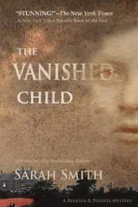 The Vanished Child (A Reisden and Perdita Mystery") 〈1〉