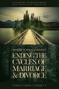 Where's My Husband? : Ending the Cycles of Marriage & Divorce