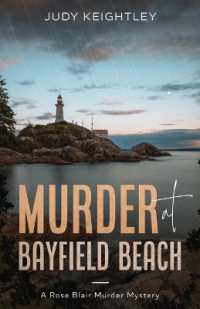 Murder at Bayfield Beach : A Rose Blair Murder Mystery (Rose Blair Murder Mystery)