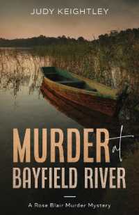 Murder at Bayfield River (Rose Blair Murder Mystery)