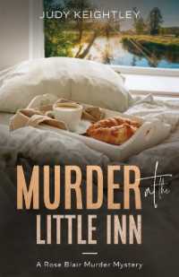 Murder at the Little Inn : A Rose Blair Murder Mystery (Rose Blair Murder Mystery)