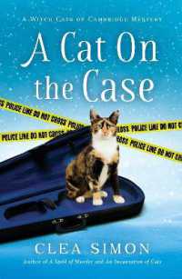 A Cat on the Case : A Witch Cats of Cambridge Mystery (Witch Cats of Cambridge)