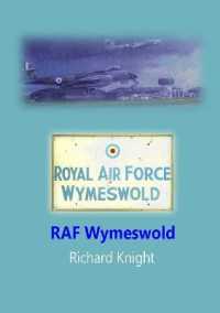 RAF Wymeswold : Postwar Flying 1948 to 1970