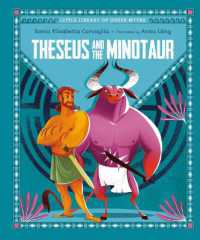 Theseus and the Minotaur (Little Library of Greek Myths)