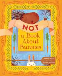 Not a Book about Bunnies
