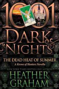 The Dead Heat of Summer : A Krewe of Hunters Novella (1001 Dark Nights)