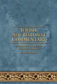 Jewish New Testament Commentary : A Companion Volume to the Jewish New Testament by David H. Stern