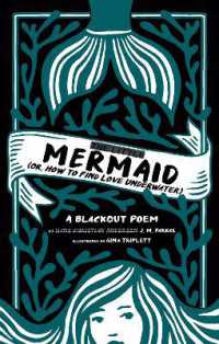 The Little Mermaid : (Or， How to Find Love Underwater)