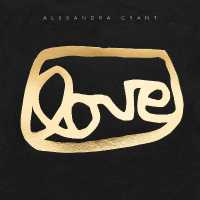 LOVE : A Visual History of the grantLOVE Project