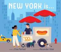 New York Is . . . (City Is) （Board Book）