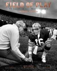 Field of Play : 60 Years of NFL Photography