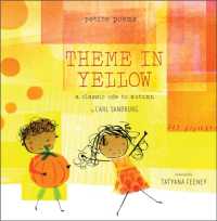 Theme in Yellow (Petite Poems) : A Classic Ode to Autumn (Petite Poems)