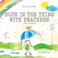 Hope Is the Thing with Feathers (Petite Poems) (Petite Poems)