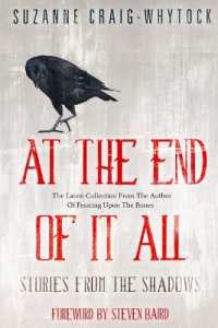 At the End of It All : Stories from the Shadows