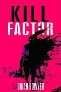 Kill Factor