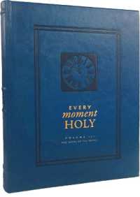 Every Moment Holy, Volume III (Hardcover) : The Work of the People (Every Moment Holy)