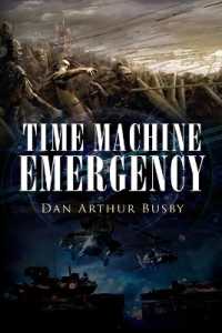 Time Machine Emergency （Large Print）