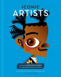 Iconic Artists : A Celebration of the World's Extraordinary Artists (People Series)