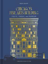 Chicago's Fine Arts Building : Music, Magic, and Murder