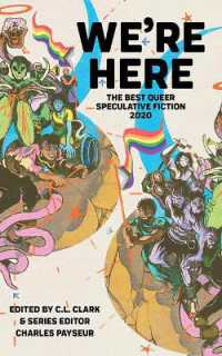 We're Here : The Best Queer Speculative Fiction 2020