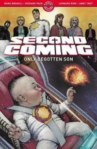 Second Coming : Only Begotten Son (Second Coming)