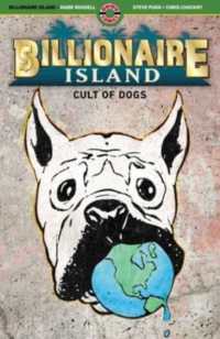 Billionaire Island : Cult of Dogs