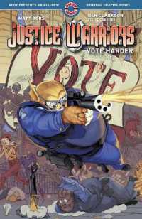 Justice Warriors Vol. 2 : Vote Harder (Justice Warriors)