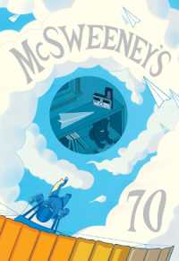 McSweeney's Issue 70 (McSweeney's Quarterly Concern) (Mcsweeney's Quarterly Concern)