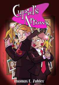 Cupid's Arrows Volume 1 (Cupid's Arrows)