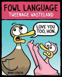 Fowl Language: Tweenage Wasteland (Fowl Language)