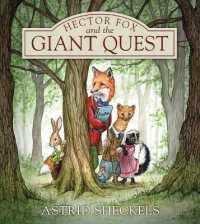 Hector Fox and the Giant Quest (Hector Fox and Friends) （2ND）
