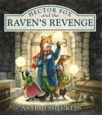 Hector Fox and the Raven's Revenge (Hector Fox and Friends)