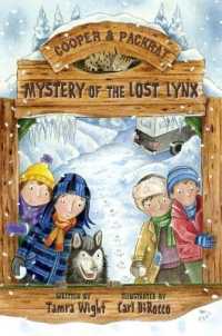 Mystery of the Lost Lynx (Cooper and Packrat)