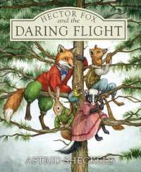 Hector Fox and the Daring Flight (Hector Fox and Friends)