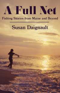 A Full Net : Fishing Stories from Maine and Beyond