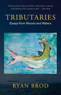 Tributaries : Essays from Woods and Waters