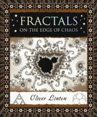 Fractals : On the Edge of Chaos (Wooden Books North America Editions)
