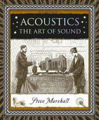 Acoustics : The Art of Sound (Wooden Books North America Editions)