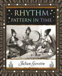 Rhythm : Pattern in Time (Wooden Books North America Editions)