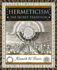 Hermeticism : The Secret Tradition (Wooden Books North America Editions)