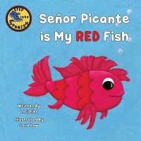 Señor Picante is My Red Fish (Step into Spanish)