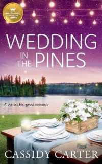 Wedding in the Pines (Cabins in the Pines)