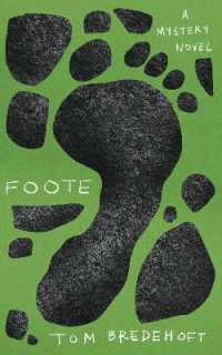 Foote : A Mystery Novel