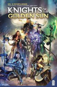 Knights of the Golden Sun Vol. 2 : Father's Armor